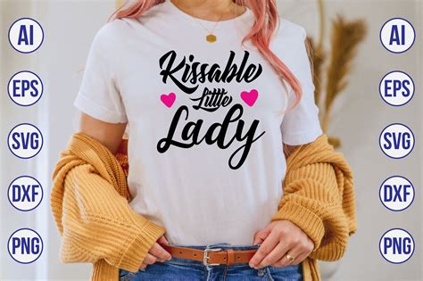 Kissable Little Lady Svg Cut File By Orpitaroy Thehungryjpeg