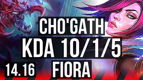 CHO GATH Vs FIORA TOP 10 1 5 Legendary 500 Games Rank 15 Cho