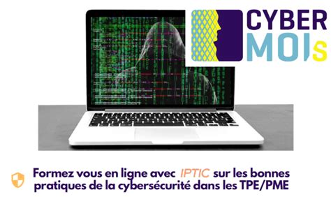 Les bonnes pratiques de la cybersécurité dans les TPE PME IPTIC