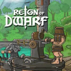 Buy Reign Of Dwarf CD Key Compare Prices