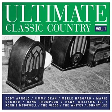 Ultimate Classic Country Hits, Vol. 1 by Various artists on Amazon ...