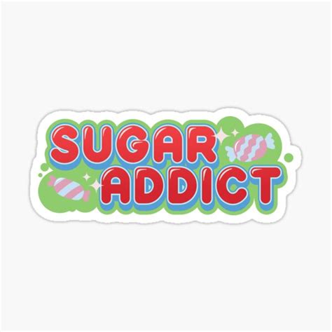 Sugar Addict Sticker By Saburokiyoshi Redbubble