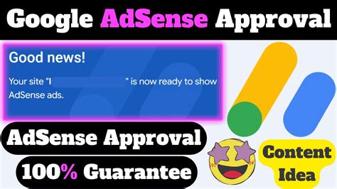 Google Adsense Approval Guarantee Adsense Approval Youtube