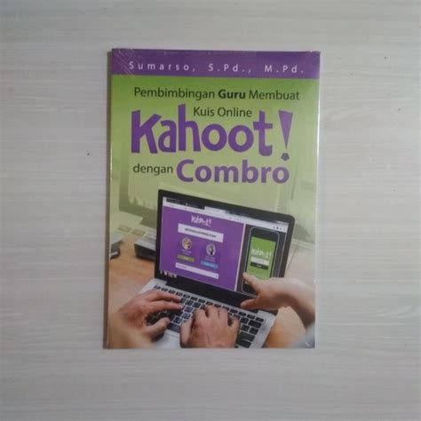 Membuat Kuis Online Kahoot Dengan Combro Lazada Indonesia