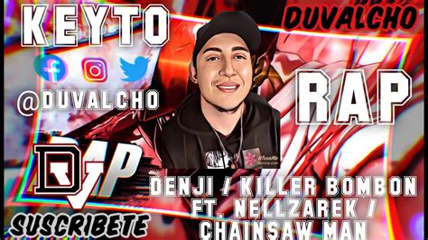 REACCION DENJI RAP Killer Bombón Chainsaw Man Keyto ft