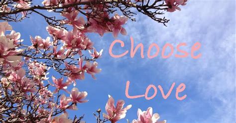 Choose Love