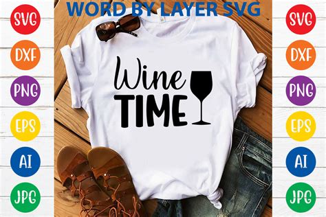 Wine Time Svg Design Gráfico Por Nf Design Park Bd · Creative Fabrica