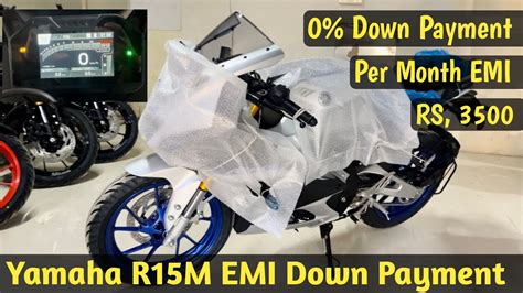 Yamaha R V M Emi Down Payment Finance Details Loan Interest R