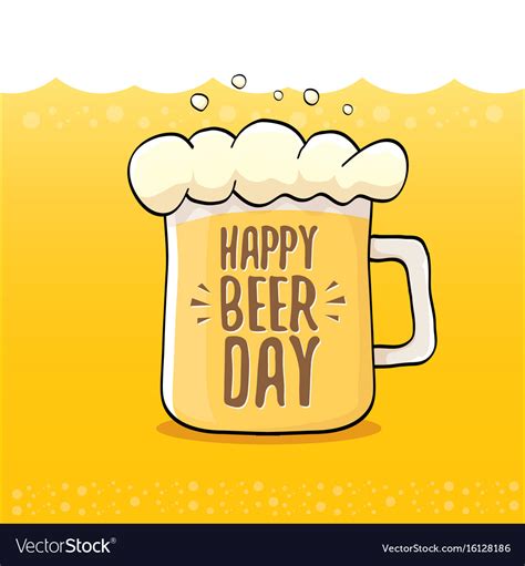 Happy Beer Day Graphic Poster Royalty Free Vector Image