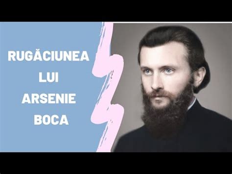 Rugaciunea Lui Arsenie Boca Cea Mai Puternica Rugaciune Youtube