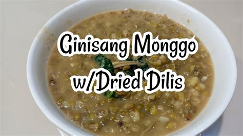 Ginisang Monggodried Dilis Youtube