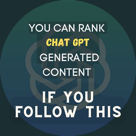 You Can Rank Chat Gpt Generated Content By Digital Money Space May