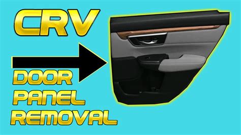 2017 2018 Honda CRV Rear Door Panel Removal Replace Install How To