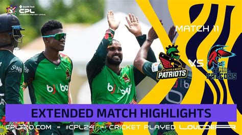 Extended Highlights St Kitts And Nevis Patriots Vs Antigua And