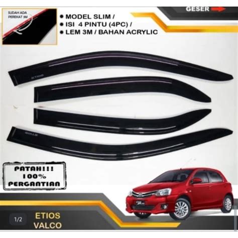 Jual Talang Air Pintu Mobil ETIOS VALCO Model SLIM CEMBUNG Shopee