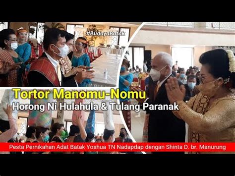 Tortor Manomu Nomu Horong Ni Hulahula Tulang Paranak Pernikahan