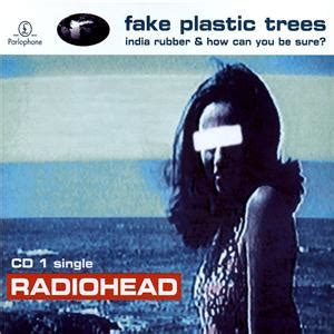 Fake Plastic Trees Radiohead Recensione