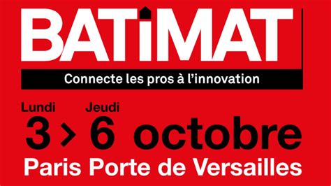 Retrouvez Nous Au Salon BATIMAT 2022