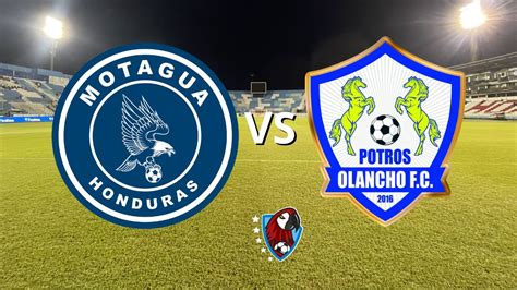 A Qu Hora Juega Motagua Vs Olancho Fc Alineaciones Y Qui N