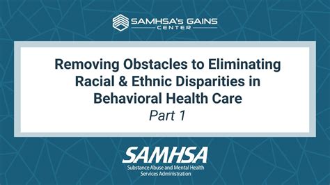 Removing Obstacles To Eliminating Racial And Ethnic Disparities In