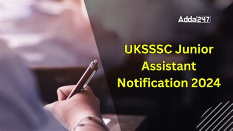 UKSSSC Junior Assistant Recruitment 2024 Out For 751 Vacancy Apply Online