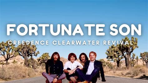 Creedence Clearwater Revival Fortunate Son Lyrics Youtube