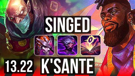 Singed Vs K Sante Top Rank Singed M Mastery Games