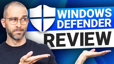 Is Windows Defender Good Enough In 2025 Overview Tests And