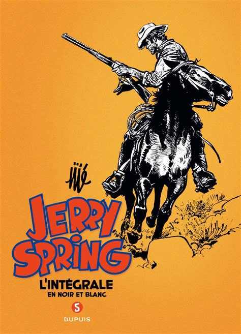 Jerry Spring Lintégrale Tome 5 Tome 5 De La Série De Bande