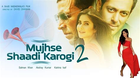 Mujhse Shaadi Karogi 2 Salman Khan Akshay Kumar Biggest Sequel