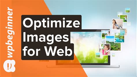 Optimize Your Images Webguide