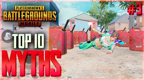 Top Mythbusters In Pubg Mobile Pubg Myths Youtube