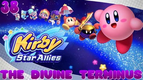 Kirby Star Allies Walkthrough The Divine Terminus Final