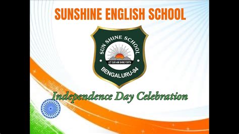 Sunshine English School Independence Day Celebration Youtube