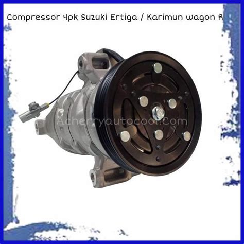 Jual Compressor Ac Mobil Assy Suzuki Ertiga Karimun Wagon R