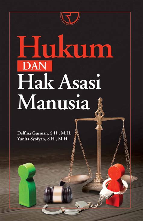 Hukum Dan Hak Asasi Manusia 2021