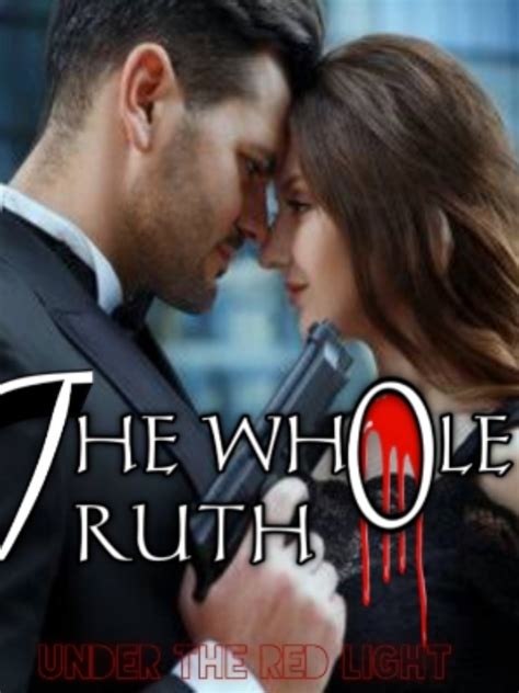 The Whole Truth Novel Read Free Webnovel