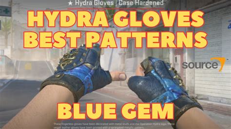 Hydra Gloves Case Hardened Blue Gems Best Patterns Atm Youtube