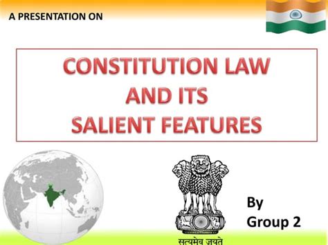 Introduction To Constitutional Law And Its Salient Features PPT