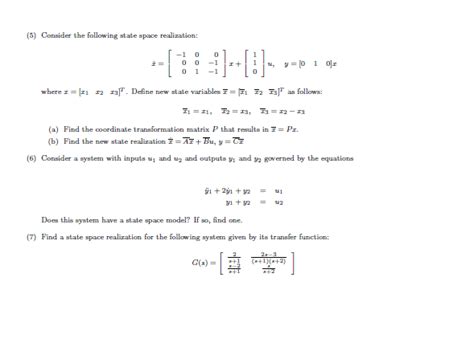 Solved Consider The Following State Space Realization Chegg