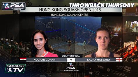 Squash Throwback Thursday Gohar V Massaro Hong Kong Open 2016 QF