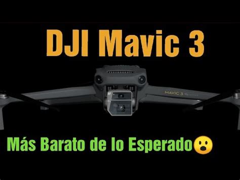 DJI Mavic 3 Precio Y Fecha De Lanzamiento Oficial YouTube