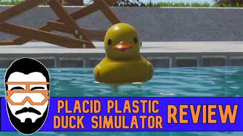 Placid Plastic Duck Simulator Review Charming Idler Adventure Or Is It Youtube