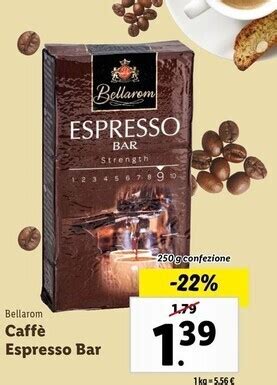 Offerta Bellarom Caff Espresso Bar Nel Volantino Di Lidl