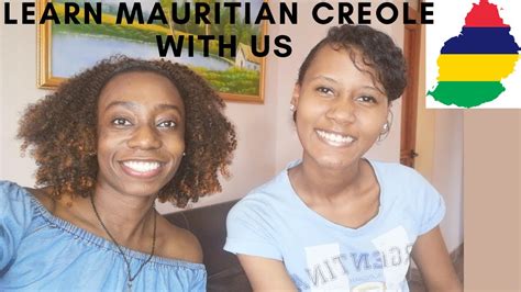 Learn Mauritian Creole With Us A Song Too Youtube