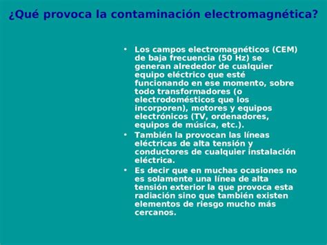 Ppt ¿qué Provoca La Contaminación Electromagnética Los Campos