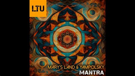 Mary S Land Yampolsky Mantra Original Mix Melodic Techno Youtube