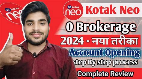 Kotak Neo Account Opening Kotak Neo Account Opening Process