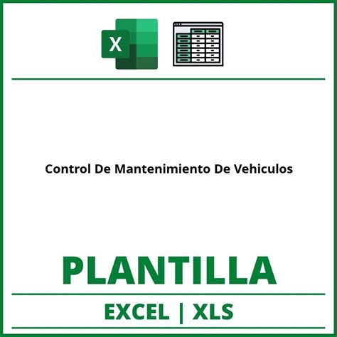 Formato De Control De Vehiculos En Una Empresa Excel XLS