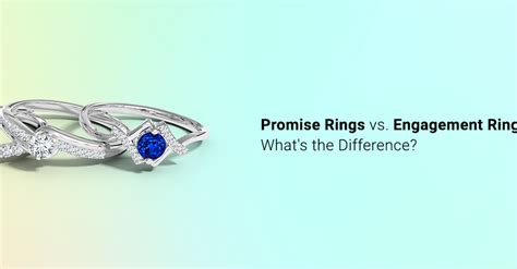 Promise Rings Vs Engagement Rings Whats The Difference